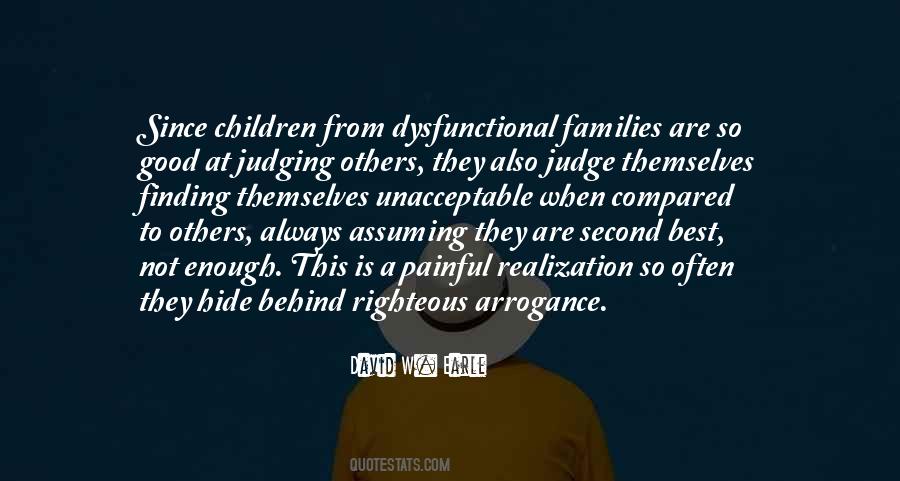 Quotes About Dysfunctional Families #1606416