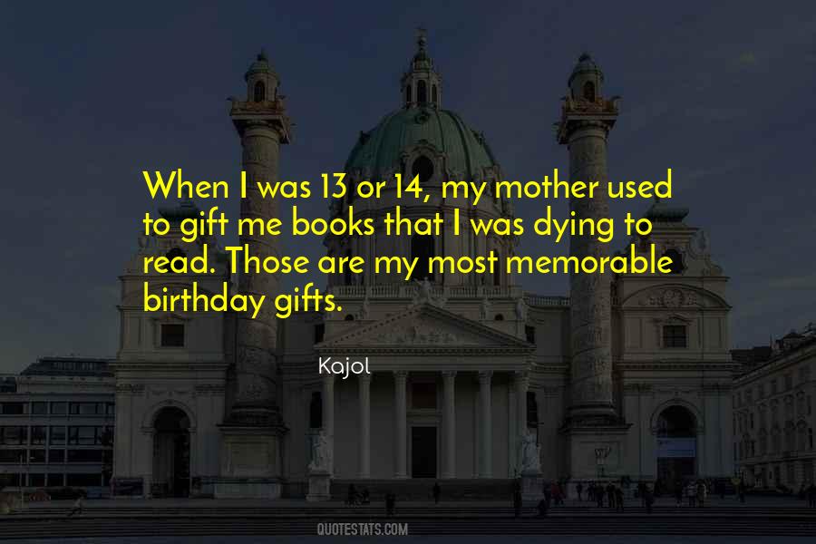 Quotes About Memorable Birthday #155824