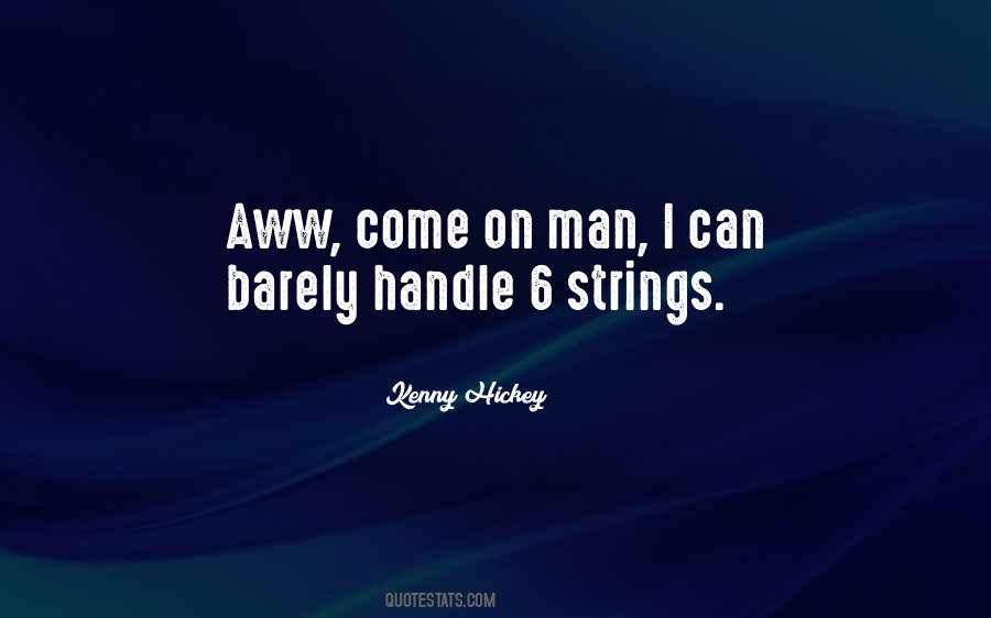 Man Handle Quotes #1665916