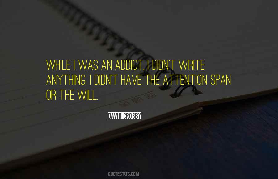 Quotes About Attention Span #1250069