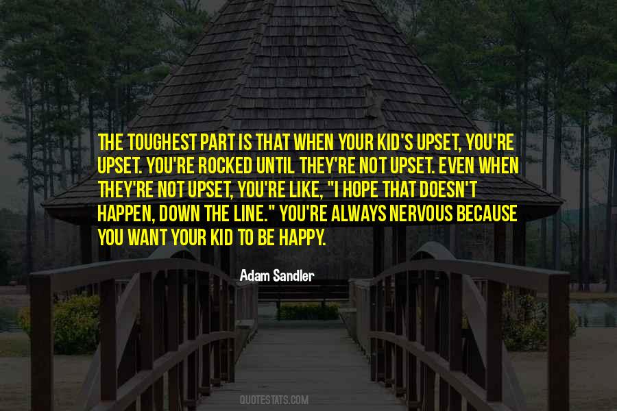 I Hope You Always Quotes #701930