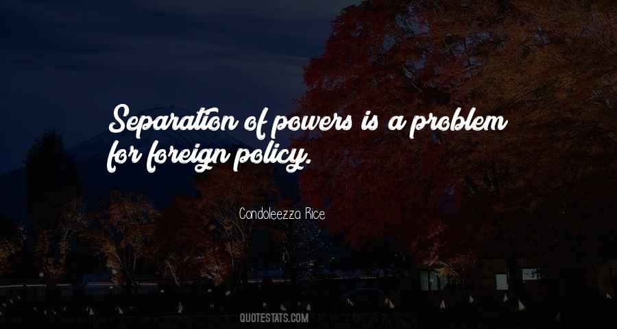 Quotes About Separation Of Powers #1060183