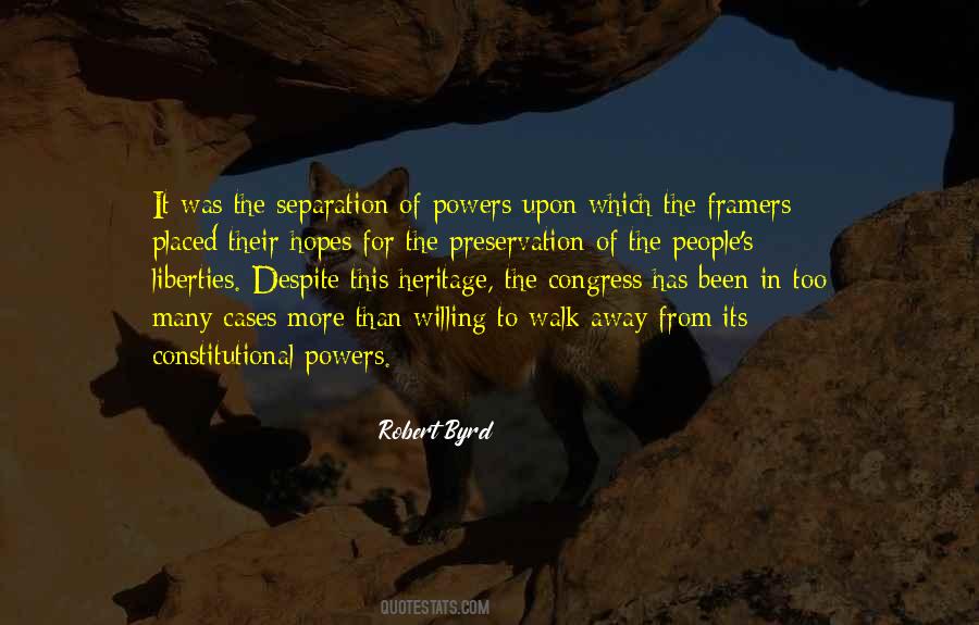 Quotes About Separation Of Powers #1210196