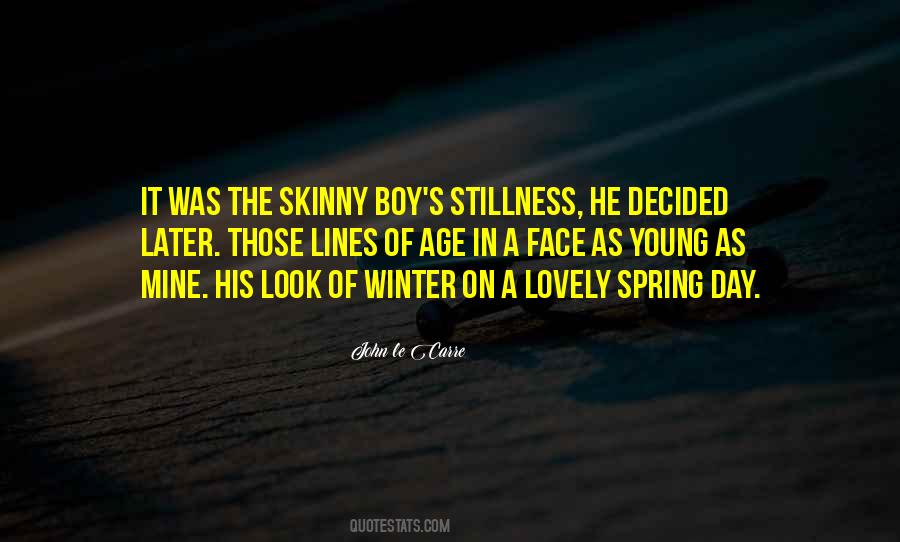 Quotes About Skinny #1454884