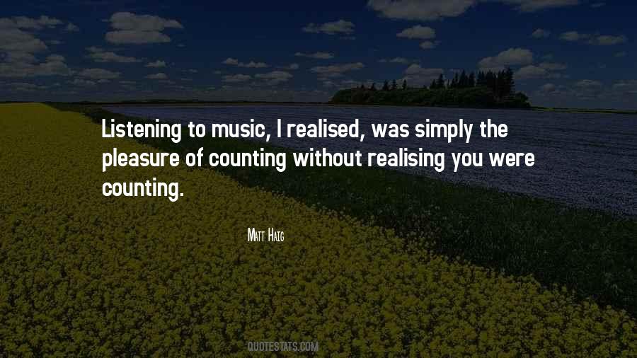 Quotes About Listening To Music #102239