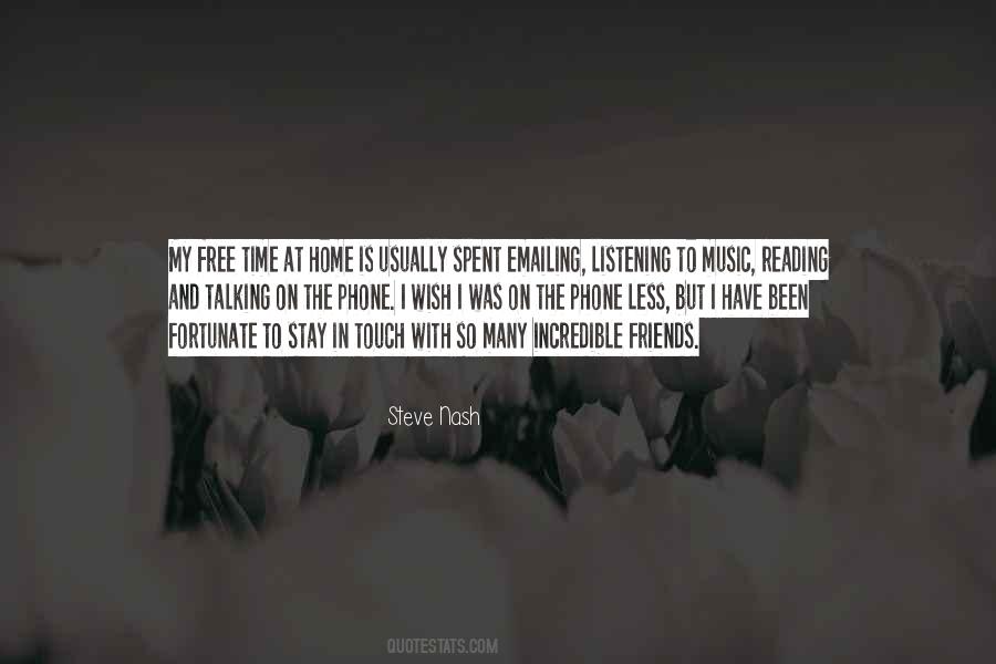 Quotes About Listening To Music #1107609