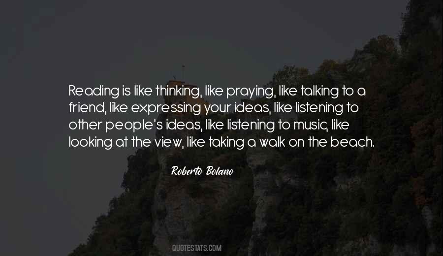 Quotes About Listening To Music #1469813