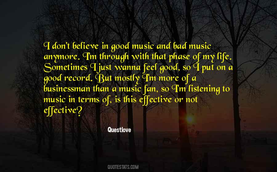 Quotes About Listening To Music #1518982