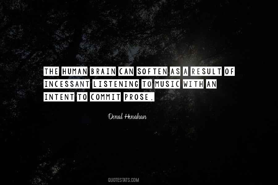 Quotes About Listening To Music #1686537