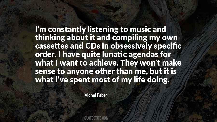 Quotes About Listening To Music #1803123