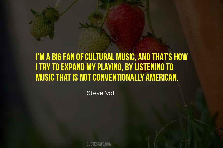 Quotes About Listening To Music #1838064