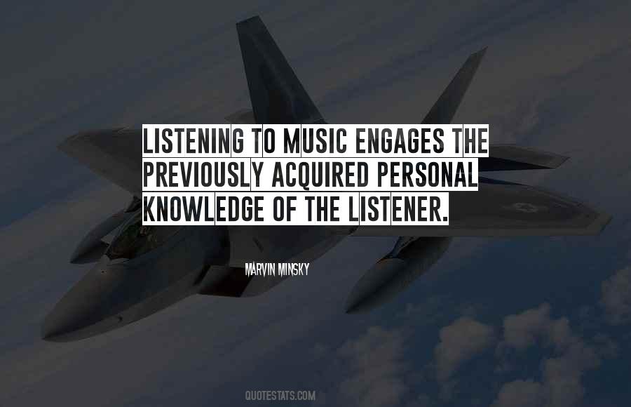 Quotes About Listening To Music #222707
