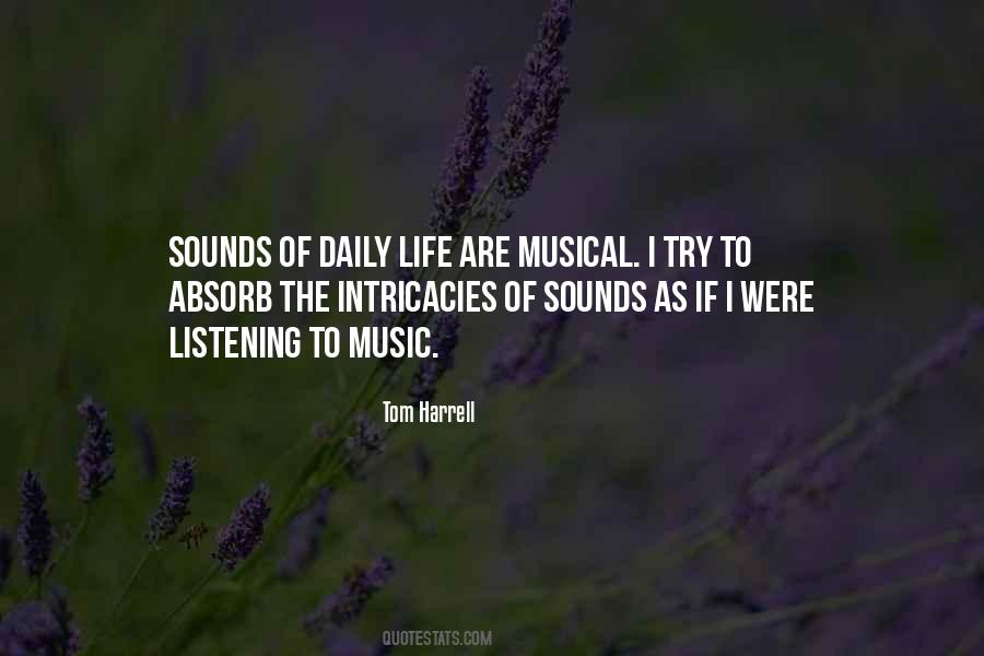 Quotes About Listening To Music #229105