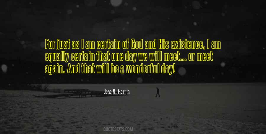 Quotes About God And His Existence #624543