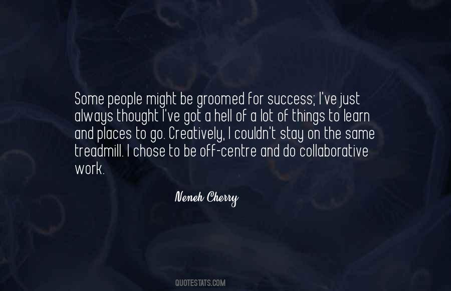 Chose People Quotes #819307