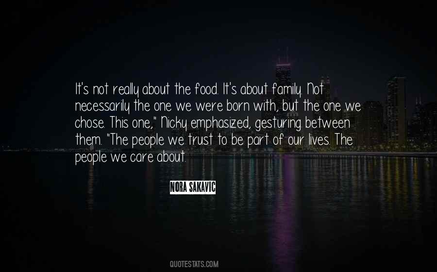 Chose People Quotes #951143