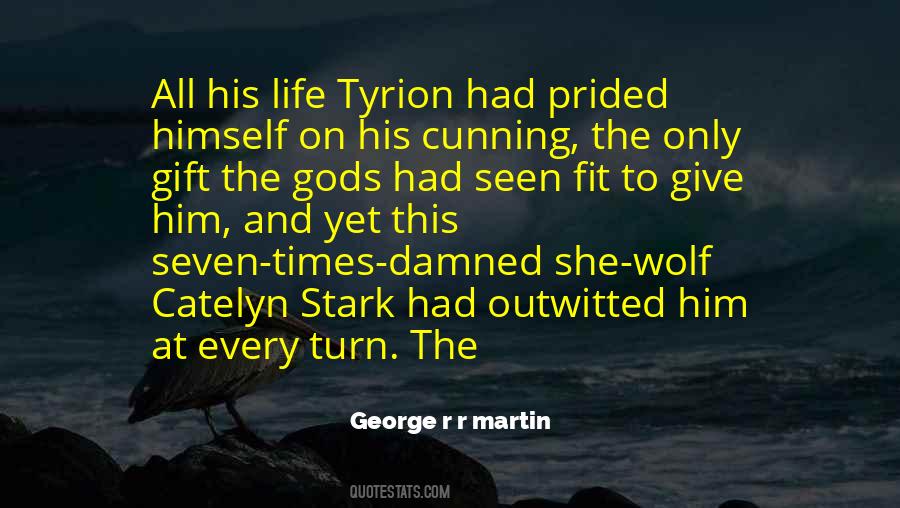 Quotes About Catelyn Stark #1327182