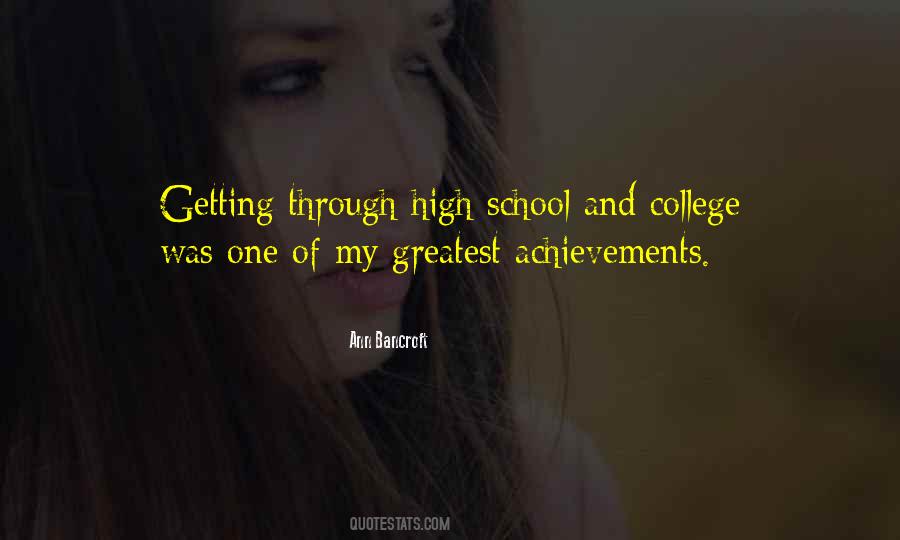 Quotes About High School And College #1030663