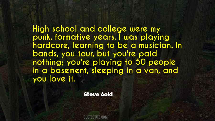 Quotes About High School And College #1217957