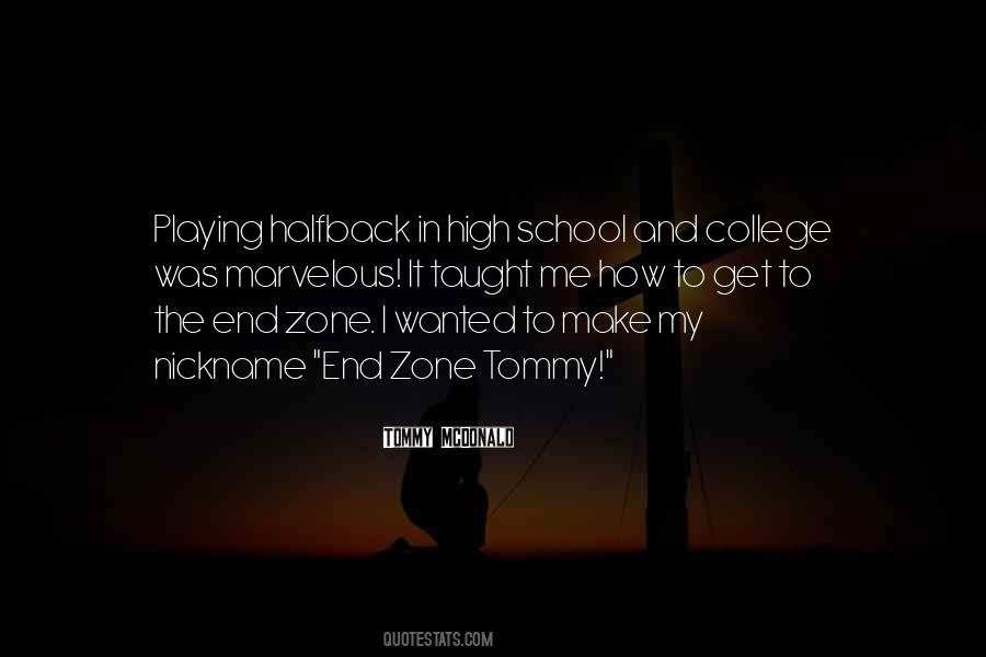Quotes About High School And College #1386478