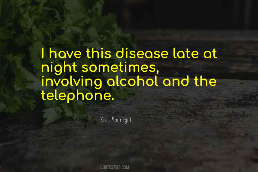 Quotes About Drunk Dialing #1797262