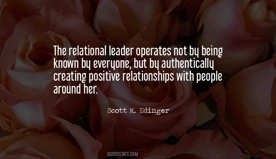 Quotes About Positive Relationships #1788848
