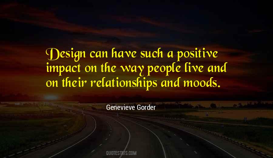 Quotes About Positive Relationships #501197