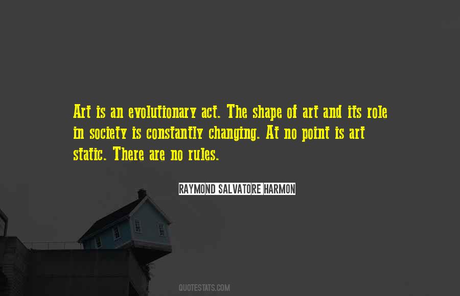 Quotes About The Role Of Art In Society #252437