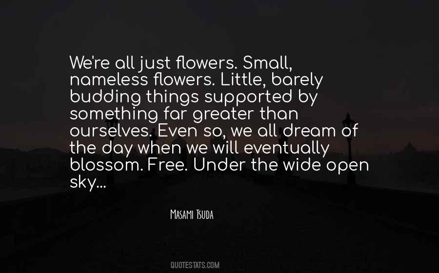 Blossom Flowers Quotes #1237229