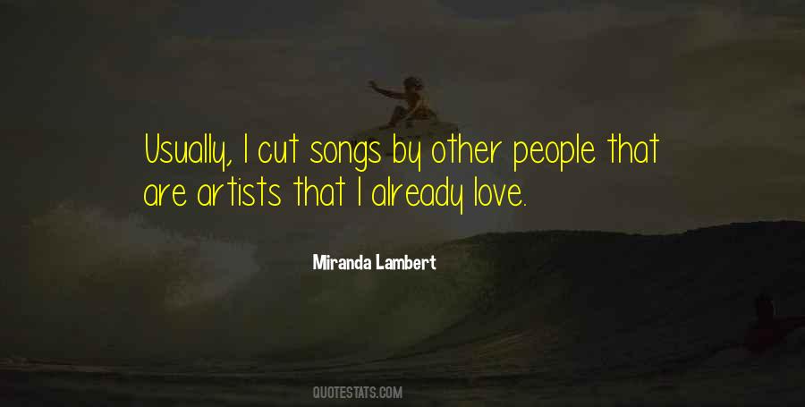 Quotes About Love By Artists #1328983