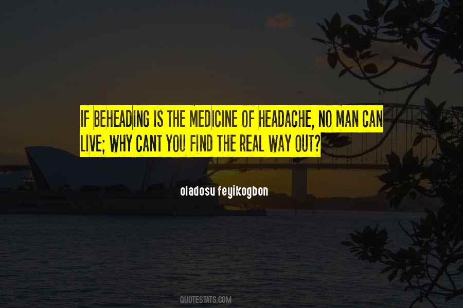 Real Medicine Quotes #1633005