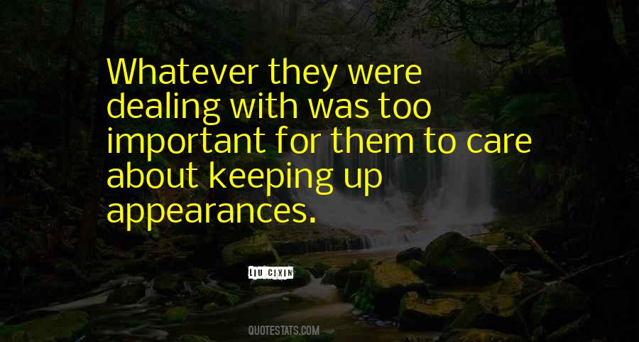 Quotes About Keeping Up Appearances #1207939