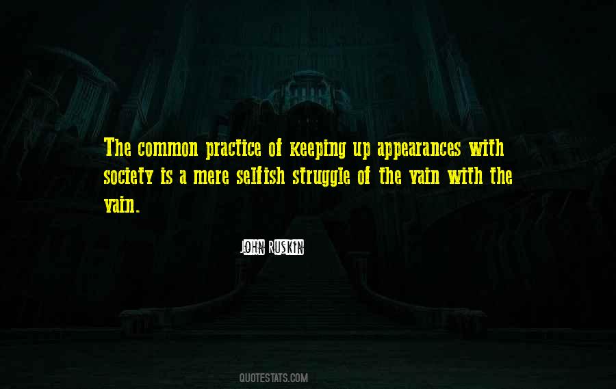 Quotes About Keeping Up Appearances #797689