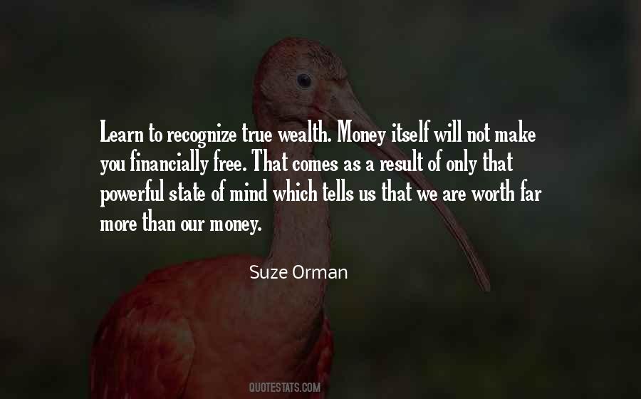 Wealth Not Quotes #1787