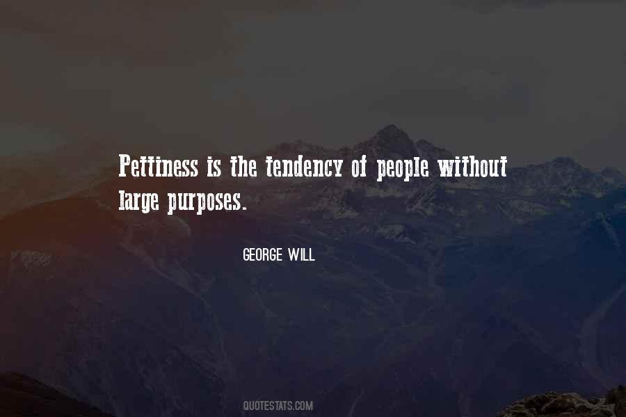 Quotes About Pettiness #1228585