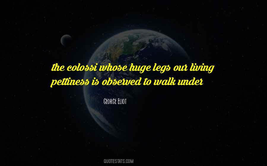 Quotes About Pettiness #1560250