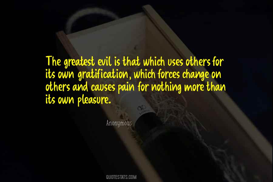 Pain Causes Quotes #122058