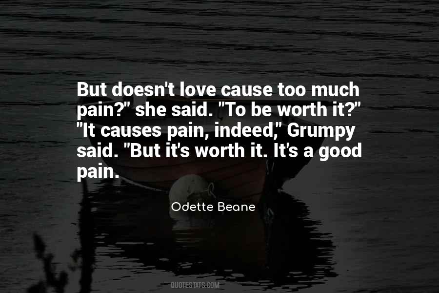 Pain Causes Quotes #1270593