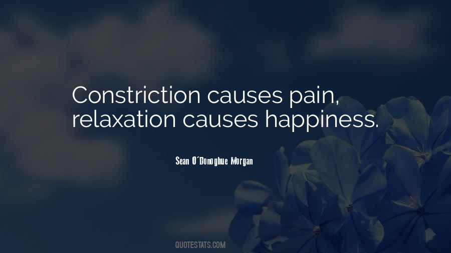Pain Causes Quotes #1438511