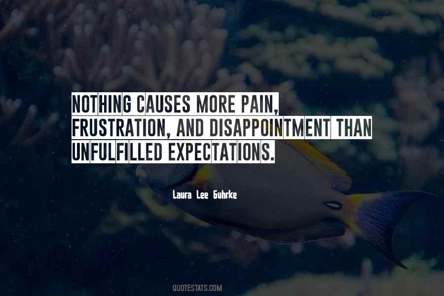 Pain Causes Quotes #297487