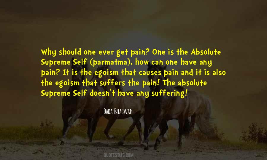 Pain Causes Quotes #657722