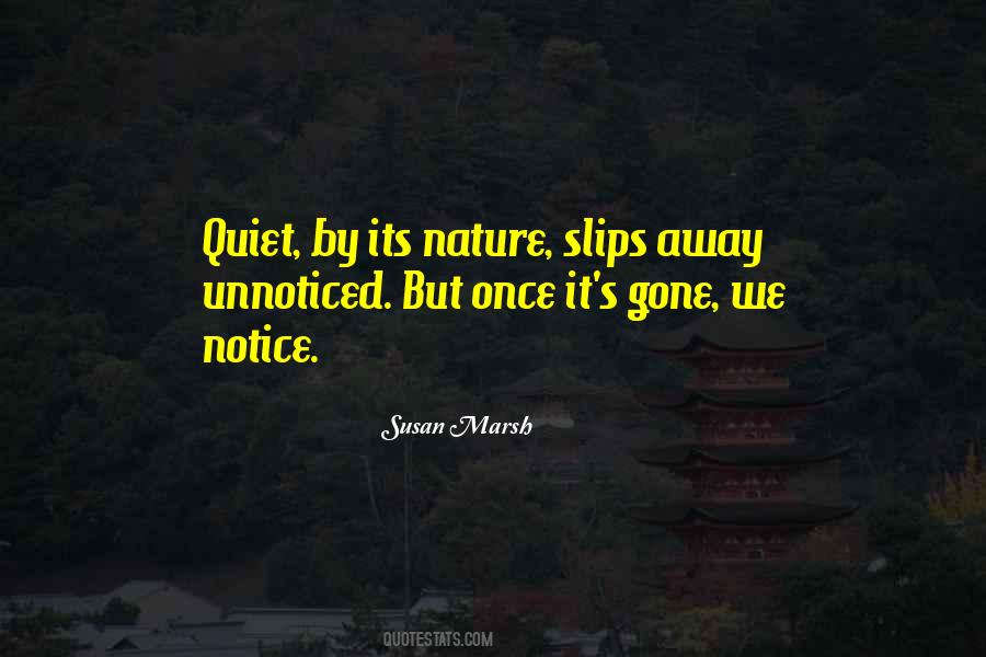 Slips Away Quotes #1015755