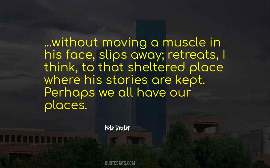Slips Away Quotes #1687657