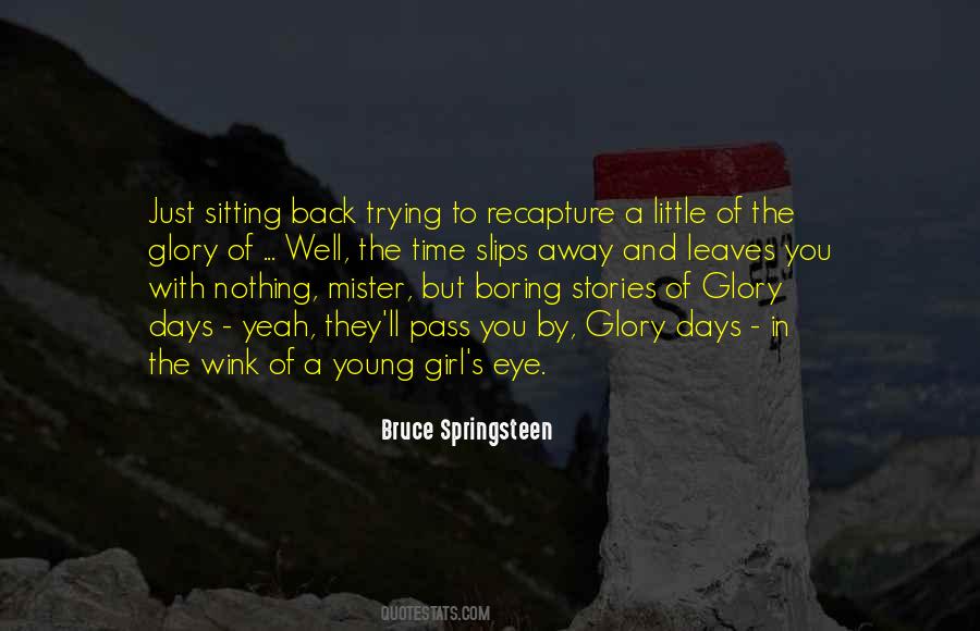 Slips Away Quotes #484559