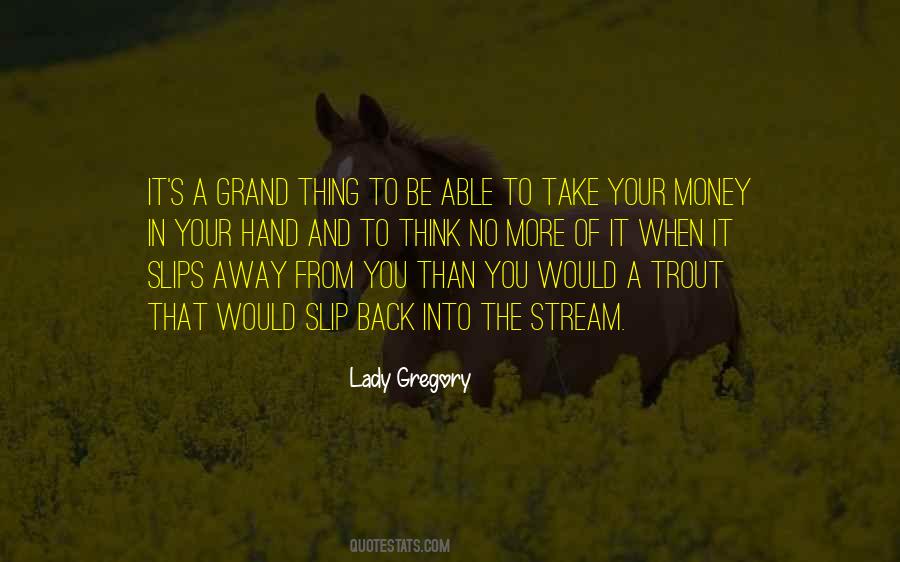 Slips Away Quotes #636839