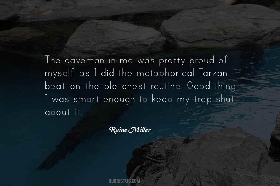 Quotes About Caveman #798657