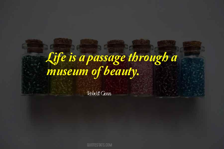 Quotes About Passages In Life #1205402