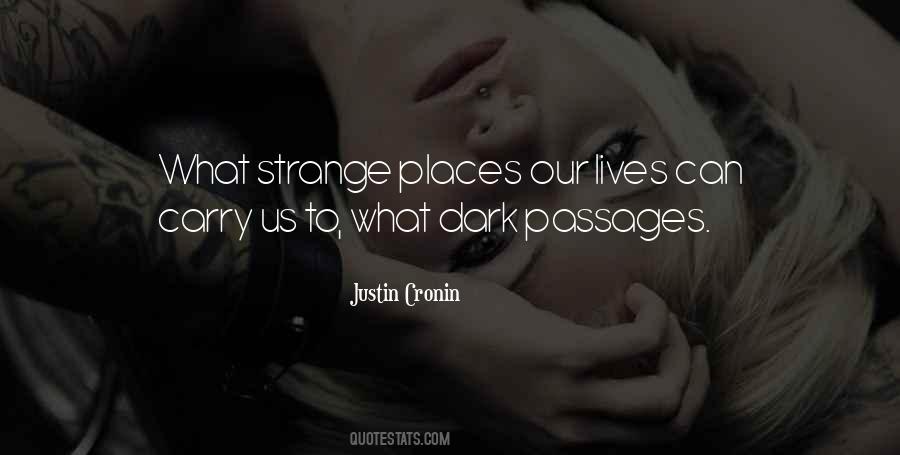 Quotes About Passages In Life #1688177