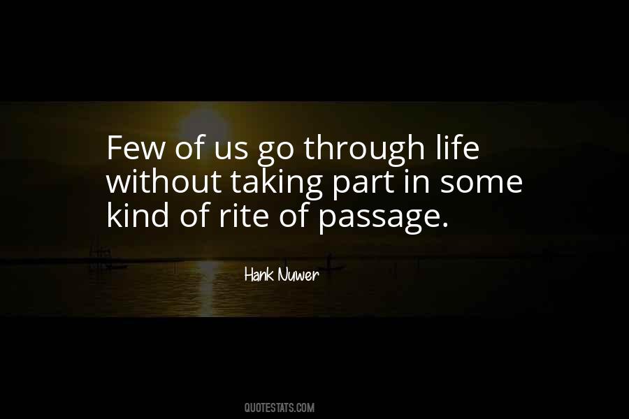 Quotes About Passages In Life #290895