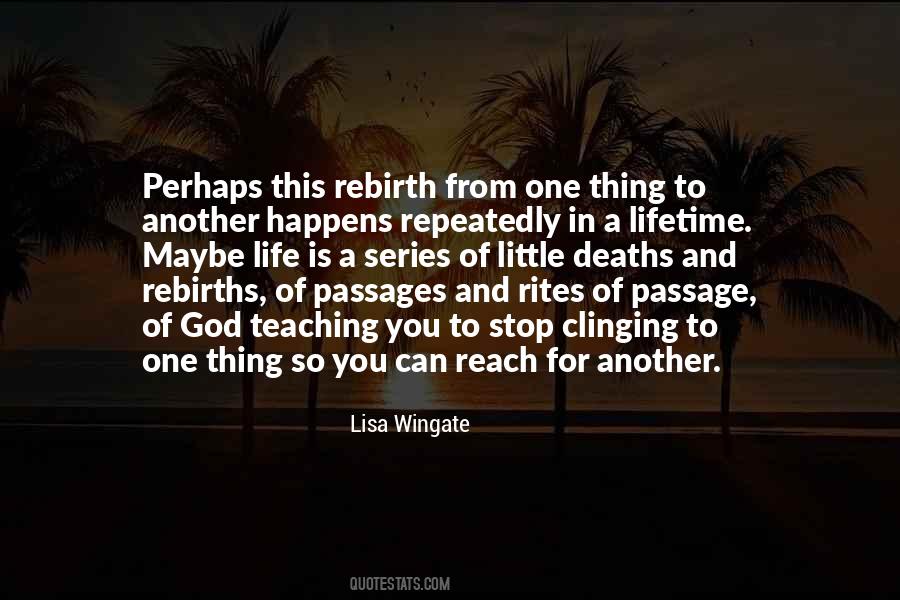 Quotes About Passages In Life #722125